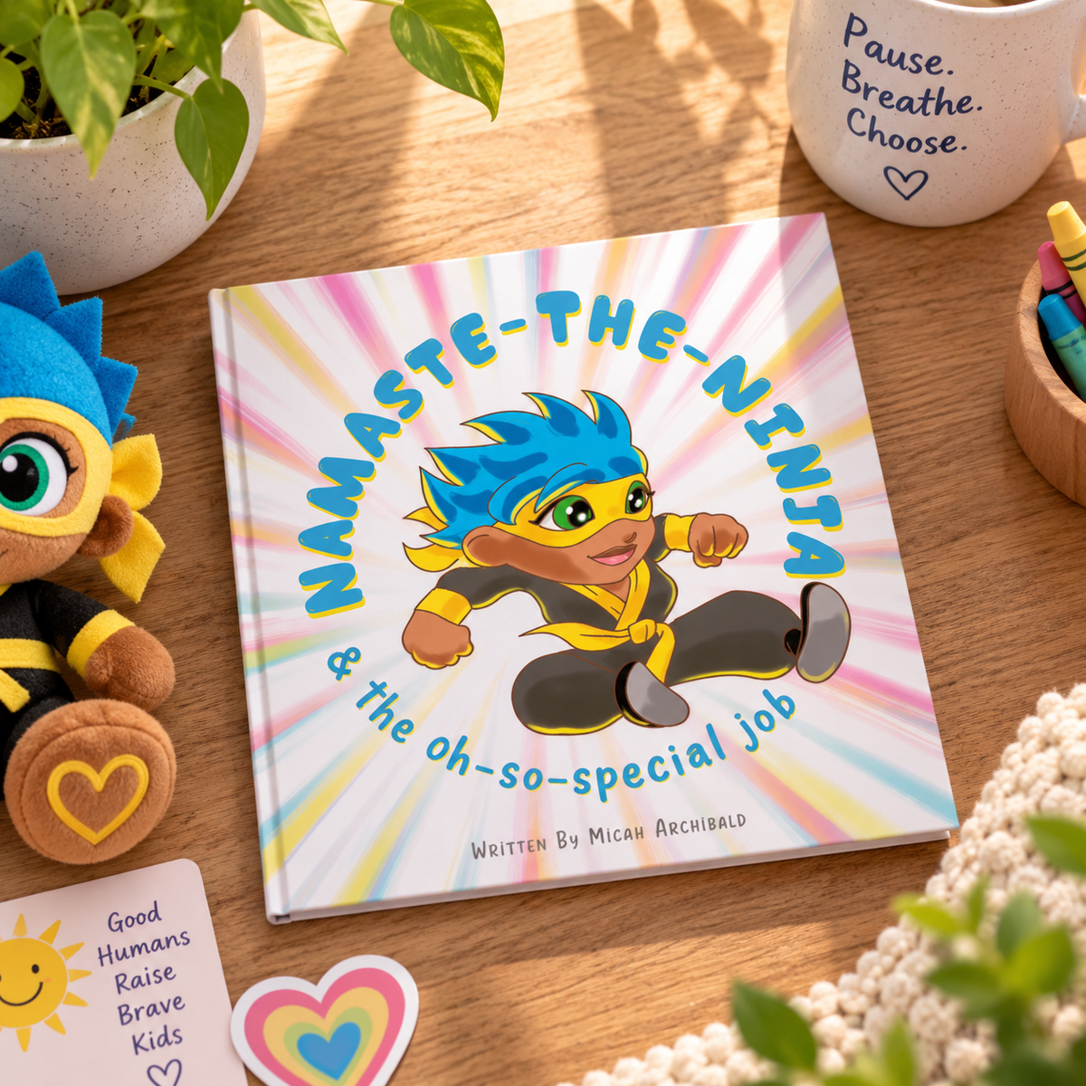 Namaste the Ninja & The Oh So Special Job — Signed Copy + Donation